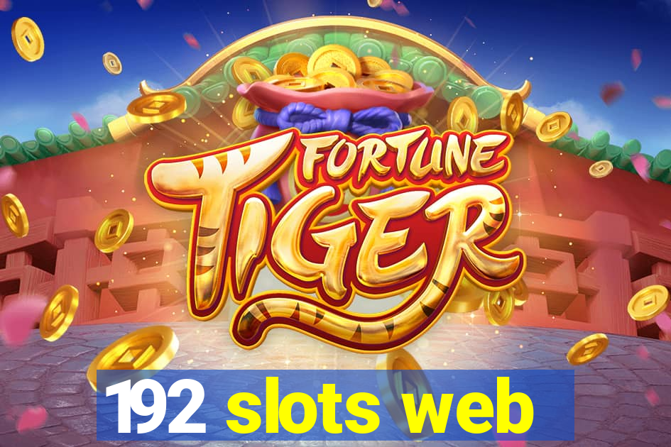 192 slots web